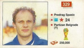 1990 Merlin The World Cup Sticker Collection Italia 1990 #329 Predrag Spasic Front