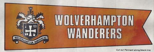 1968-69 A&BC Chewing Gum - Team Pennants #NNO Wolverhampton Wanderers Front