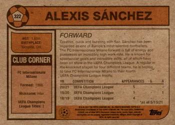 2021 Topps Living UEFA Champions League #322 Alexis Sánchez Back