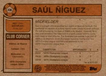 2021 Topps Living UEFA Champions League #336 Saul Niguez Back