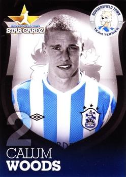 2012-13 Huddersfield Town Star Cardz #2 Calum Woods Front