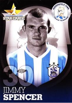 2012-13 Huddersfield Town Star Cardz #30 Jimmy Spencer Front