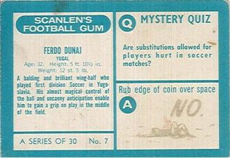 1965-66 Scanlen's Football Gum #7 Ferdo Dunaj Back