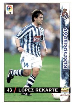 1998-99 Mundicromo Las Fichas de la Liga #43 López Rekarte Front