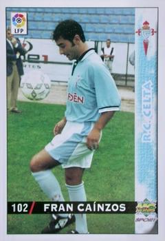 1998-99 Mundicromo Las Fichas de la Liga #102 Fran Cainzos Front