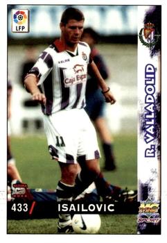 1998-99 Mundicromo Las Fichas de la Liga #433 Isailovic Front