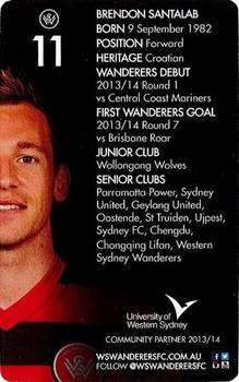 2013 NRMA Insurance Western Sydney Wanderers #11 Brendon Santalab Back