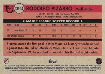 2021 Topps MLS - 1981 Throwback #T81-14 Rodolfo Pizarro Back