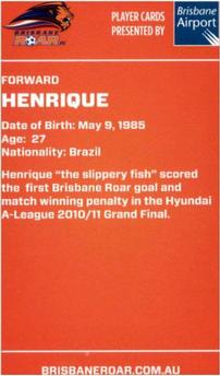 2011 Brisbane Roar #NNO Henrique Back