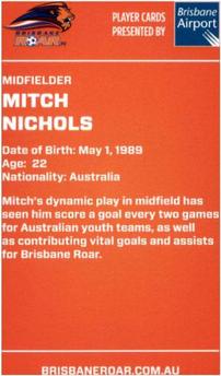 2011 Brisbane Roar #NNO Mitch Nichols Back