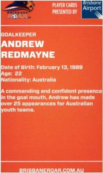 2011 Brisbane Roar #NNO Andrew Redmayne Back