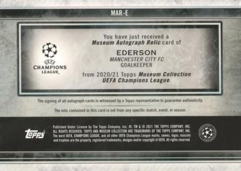 2020-21 Topps Museum Collection UEFA Champions League - Museum Autograph Relics Sapphire #MAR-E Ederson Back