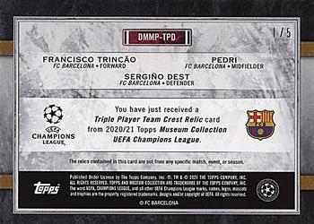 2020-21 Topps Museum Collection UEFA Champions League - Triple Player Team Crest Relics #DMMP-TPD Sergiño Dest / Pedri / Francisco Trincão Back