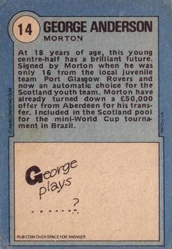 1972-73 A&BC Scottish Footballers (Orange/Blue Back) #14 George Anderson Back