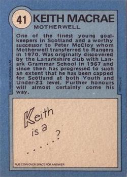 1972-73 A&BC Scottish Footballers (Orange/Blue Back) #41 Keith MacRae Back