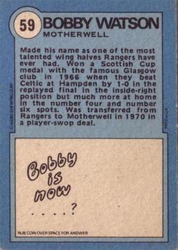 1972-73 A&BC Scottish Footballers (Orange/Blue Back) #59 Bobby Watson Back