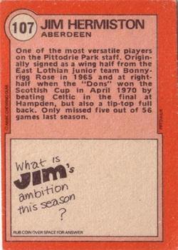 1972-73 A&BC Scottish Footballers (Orange/Blue Back) #107 Jim Hermiston Back