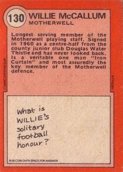 1972-73 A&BC Scottish Footballers (Orange/Blue Back) #130 Willie McCallum Back