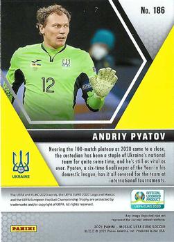 2021 Panini Mosaic UEFA EURO 2020 #186 Andriy Pyatov Back