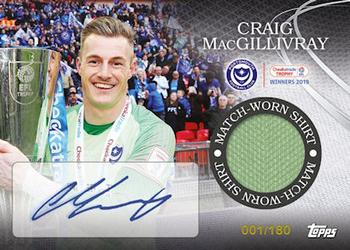 2018-19 Topps Portsmouth FC Checkatrade Trophy Winners - Signatures #01 Craig MacGillivray Front
