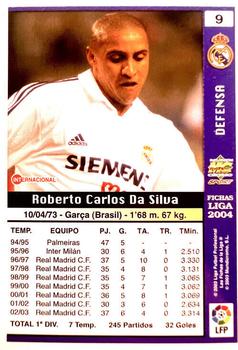 2003-04 Mundicromo Las Fichas de la Liga 2004 #9 Roberto Carlos Back