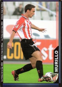 2003-04 Mundicromo Las Fichas de la Liga 2004 #172 Murillo Front