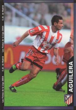 2003-04 Mundicromo Las Fichas de la Liga 2004 #308 Aguilera Front