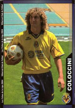 2003-04 Mundicromo Las Fichas de la Liga 2004 #385 Coloccini Front