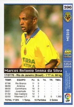 2003-04 Mundicromo Las Fichas de la Liga 2004 #396 Senna Back