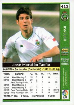 2003-04 Mundicromo Las Fichas de la Liga 2004 #413 Moraton Back