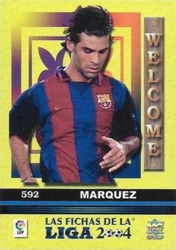 2003-04 Mundicromo Las Fichas de la Liga 2004 #592 Marquez Back