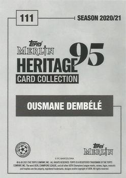 2020-21 Topps Merlin Heritage 95 - Black and White Background #111 Ousmane Dembélé Back