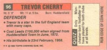 1980-81 Topps Footballer (Pink Back) - Singles #96 Trevor Cherry Back