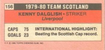 1980-81 Topps Footballer (Pink Back) - Singles #156 Kenny Dalglish Back