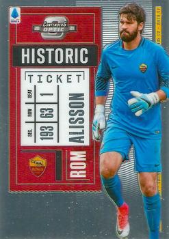 2020-21 Panini Chronicles - Contenders Historic Rookie Ticket Serie A #1 Alisson Front