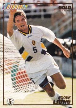 1995 Panini Swedish Fotboll - Golddiggers #5 Roger Ljung Front