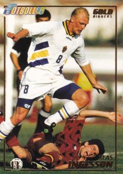 1995 Panini Swedish Fotboll - Golddiggers #13 Klas Ingesson Front