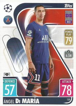 2021-22 Topps Match Attax Champions & Europa League #150 Angel Di Maria Front