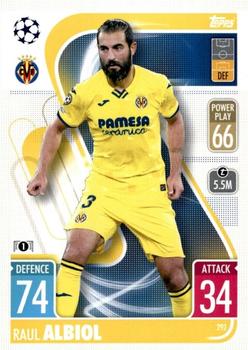 2021-22 Topps Match Attax Champions & Europa League #292 Raul Albiol Front