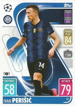 2021-22 Topps Match Attax Champions & Europa League #341 Ivan Perisic Front
