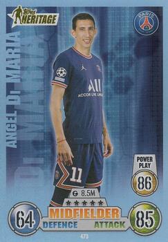 2021-22 Topps Match Attax Champions & Europa League #473 Angel Di Maria Front