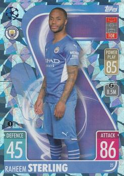 2021-22 Topps Match Attax Champions & Europa League - Crystal #25 Raheem Sterling Front
