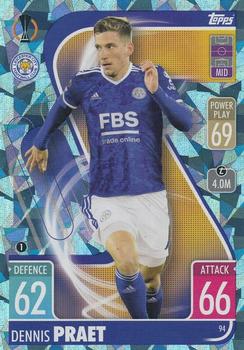 2021-22 Topps Match Attax Champions & Europa League - Crystal #94 Dennis Praet Front