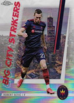 2021 Topps Chrome MLS - Big City Strikers #BCS-12 Robert Berić Front