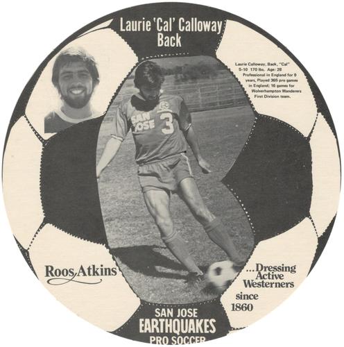 1974 Roos Atkins San Jose Earthquakes #NNO Laurie Calloway Front