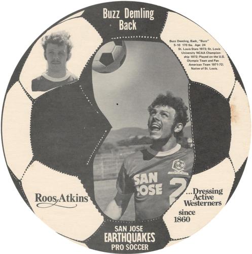 1974 Roos Atkins San Jose Earthquakes #NNO Buzz Demling Front