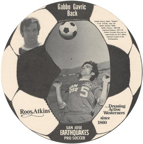 1974 Roos Atkins San Jose Earthquakes #NNO Gabbo Gavric Front