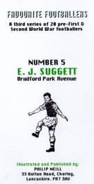 2009 Philip Neill Favourite Footballers Series 3 #5 Ernie Suggett Back