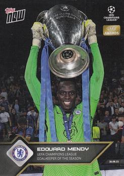 2021-22 Topps Now UEFA Champions League #007 Edouard Mendy Front