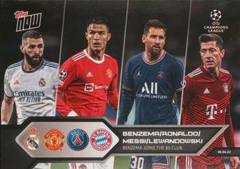 2021-22 Topps Now UEFA Champions League #136 Benzema / Ronaldo / Messi / Lewandowski Front